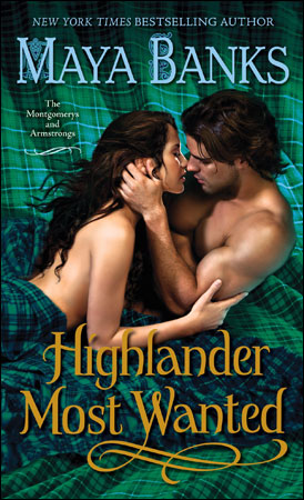 Review & Contest: Highlander Most Wanted by Maya Banks » Romancing ...